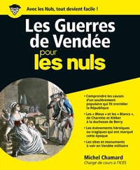 LES GUERRES DE VENDEE POUR LES NULS