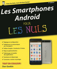 Les smartphones Android Pour les Nuls, 4e édition