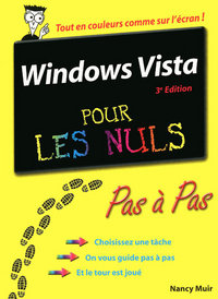 Windows Vista 3e Pas à pas Pour les nuls