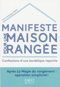 MANIFESTE POUR UNE MAISON RANGEE