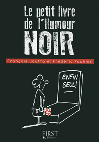 LE PETIT LIVRE DE - HUMOUR NOIR