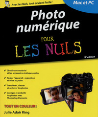 Photo numérique pour les nuls 15ed