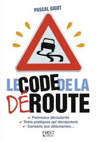LE CODE DE LA DEROUTE