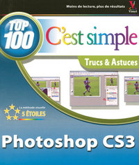 C'est simple top 100 Photoshop CS3