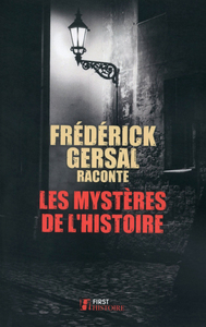 LES MYSTERES DE L'HISTOIRE