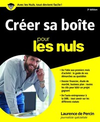 CREER SA BOITE POUR LES NULS, 3E