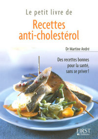 Le Petit Livre de - Recettes anti-cholestérol