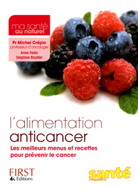 Mon alimentation anticancer