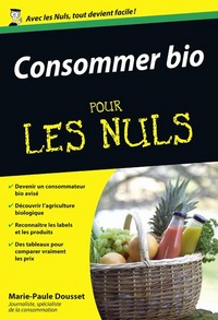 Consommer bio poche pour les nuls