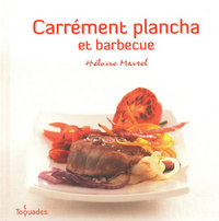 Carrément plancha et barbecue