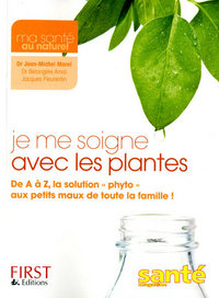 Je me soigne avec les plantes