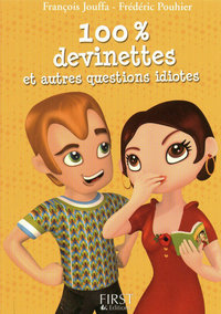 Petit livre de - 100% devinettes et autres questions idiotes