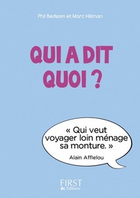 Le Petit Livre de - Qui a dit quoi ?