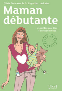 Maman débutante, nouvelle édition 2007