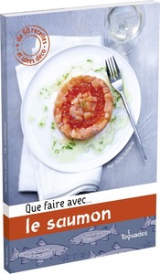 Que faire avec ... le saumon