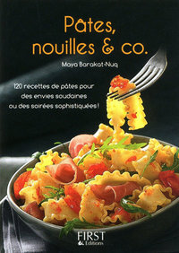 Le Petit Livre de - Pâtes, nouilles & co
