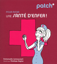 Patch pour avoir une santé d'enfer