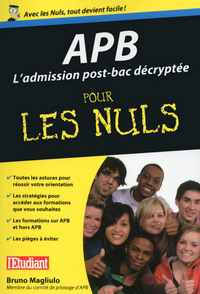 APB POCHE POUR LES NULS - L'ADMISSION POST-BAC DECRYPTEE