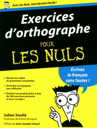 Exercices d'orthographe pour les nuls