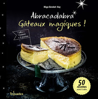 Abracadabra, gâteaux magiques !