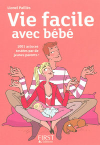 Vie facile avec Bébé