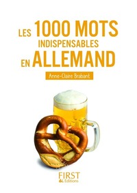 LE PETIT LIVRE DE - 1000 MOTS INDISPENSABLES EN ALLEMAND