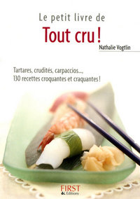 Le Petit Livre de - Tout cru !