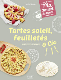TARTES SOLEIL, FEUILLETES ET CIE