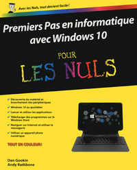 Premiers pas en informatique avec Windows 10 nouvelle édition