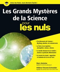 LES GRANDS MYSTERES DE LA SCIENCE POUR LES NULS