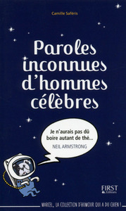 PAROLES INCONNUES D'HOMMES CELEBRES