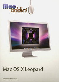 Mac Addict Mac OS X Leopard