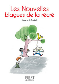 PETIT LIVRE DE - LES NOUVELLES BLAGUES DE LA RECRE