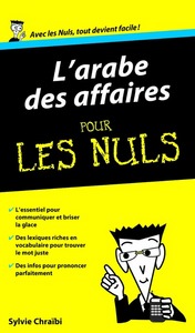 L'arabe des affaires guide de conversation pour les nuls