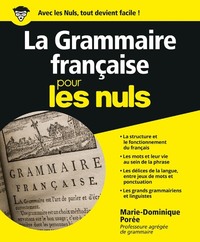 Grammaire française Pour les nuls (La)