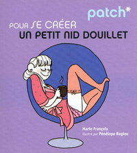 Patch pour se créer un petit nid douillet