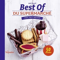 Best of du supermarché 100% fait maison
