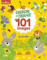 CHERCHE TROUVE 101-AU JARDIN