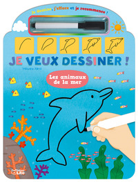 JE DESSINE ANIMAUX DE LA MER