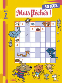 LIVRE JEUX - MOTS FLELES 7A