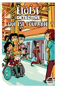 Eloïse détective - qui est coupable ?