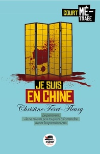 JE SUIS EN CHINE