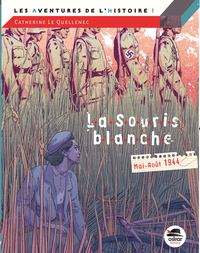 LA SOURIS BLANCHE - MAI-JUIN 1944