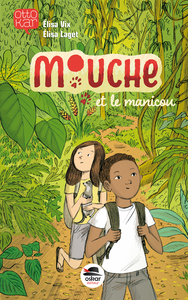 MOUCHE ET LE MANICOU