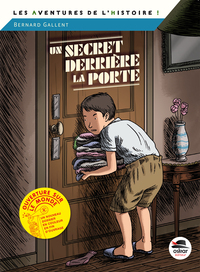 UN SECRET DERRIERE LA PORTE - JUIN 1944