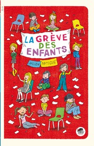 GRÊVE DES ENFANTS (LA)