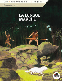 LONGUE MARCHE - IL FAUT SAUVER YANAE T2 (LA)