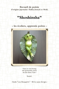 SHOSHINSHA - LES ECOLIERS APPRENTIS POETES-