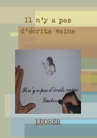 IL N'Y A PAS D'ECRITS VAINS