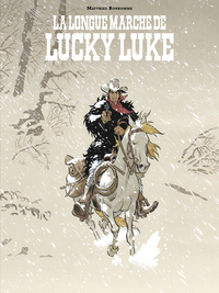 Un Hommage à Lucky Luke par   - La longue marche de Lucky Luke